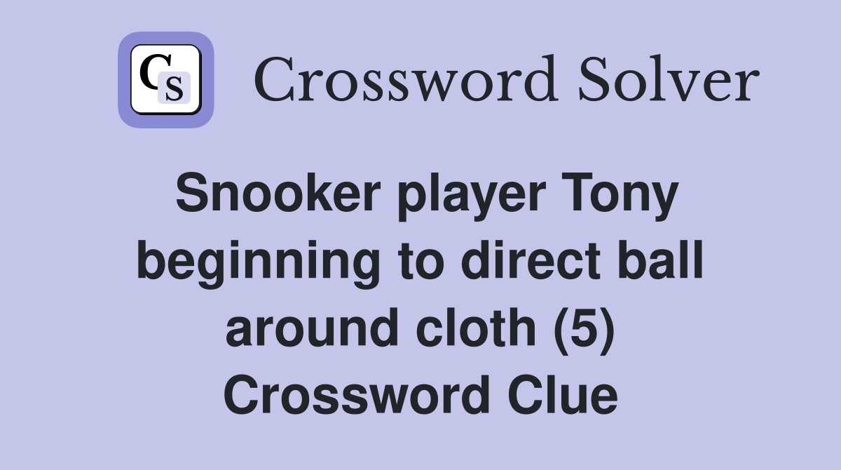 Snooker player Tony beginning to direct ball around cloth (5